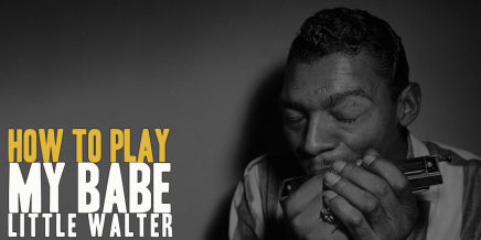 Harmonica course - Learn the Little Walter solo - My Babe