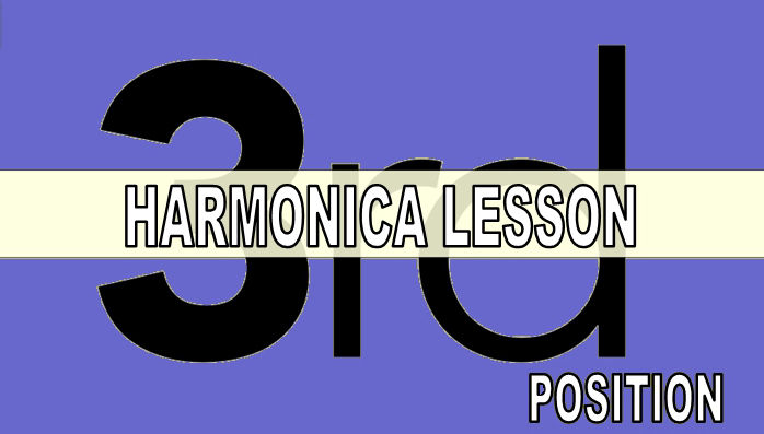 New free harmonica lesson - 3rd position licks