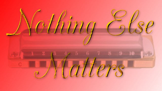 Nothing Else Matters by Metallica on harmonica logo