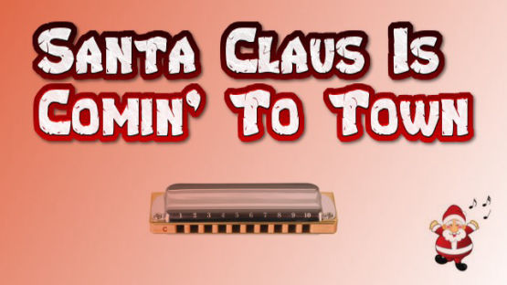 Santa Claus Is Comin' To Town by Bruce Springsteen harmonica tabs