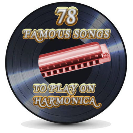 Famous songs to learn on harmonica course