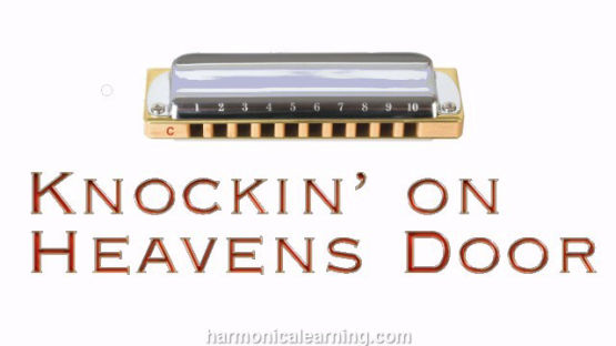 Knocking on heaven's door harmonica tabs
